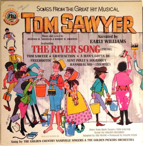 The Golden Country Singers, The Golden Pickers Orchestra - Songs From The Great Hit Musical Tom Sawyer