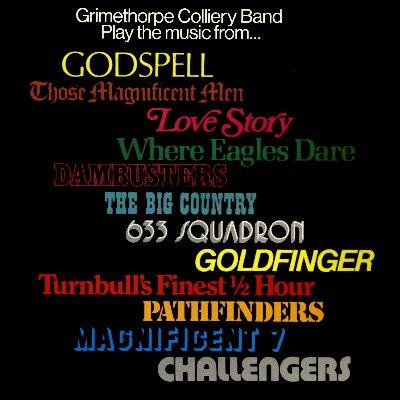 The Grimethorpe Colliery Band - Play the Music From