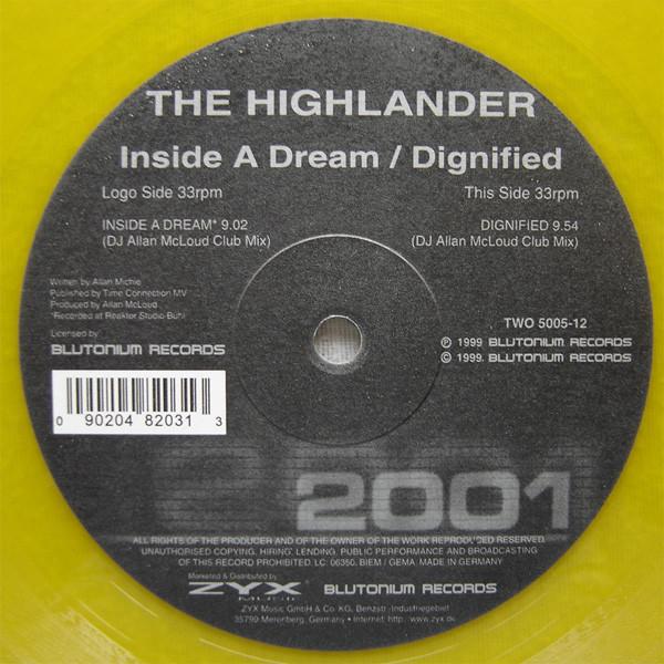 The Highlander - Inside A Dream / Dignified