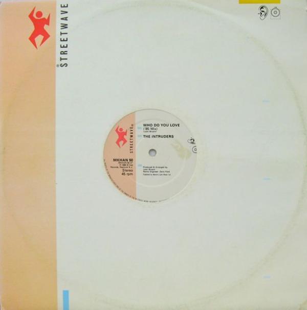 The Intruders - Who Do You Love ('85 Mix)