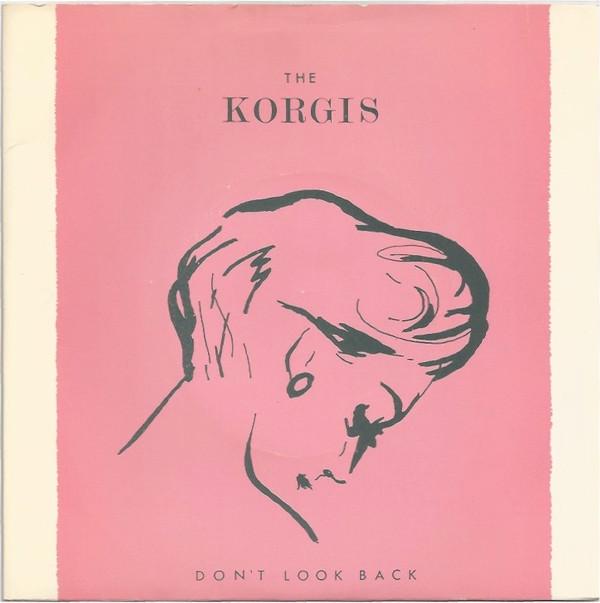 The Korgis - Don't Look Back