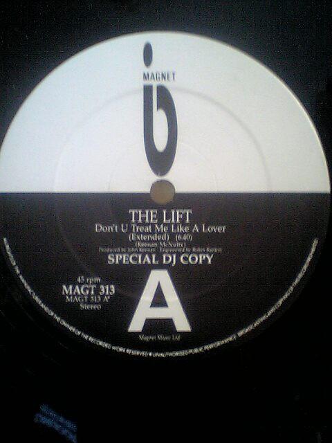 The Lift - Don't U Treat Me Like A Lover