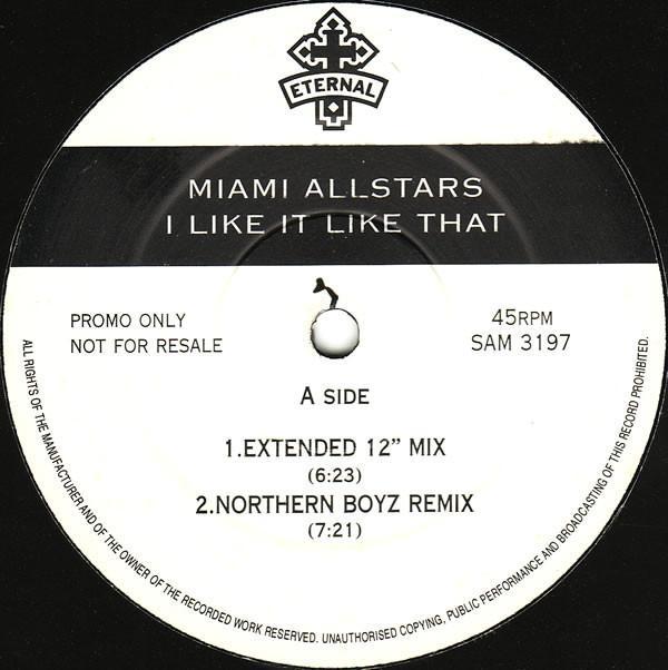 The Miami Allstars - I Like It Like That