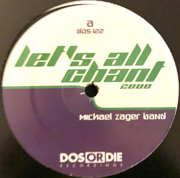 The Michael Zager Band - Let's All Chant 2000