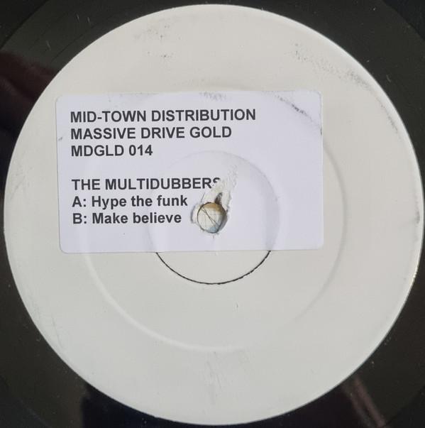 The Multidubbers - Hype The Funk