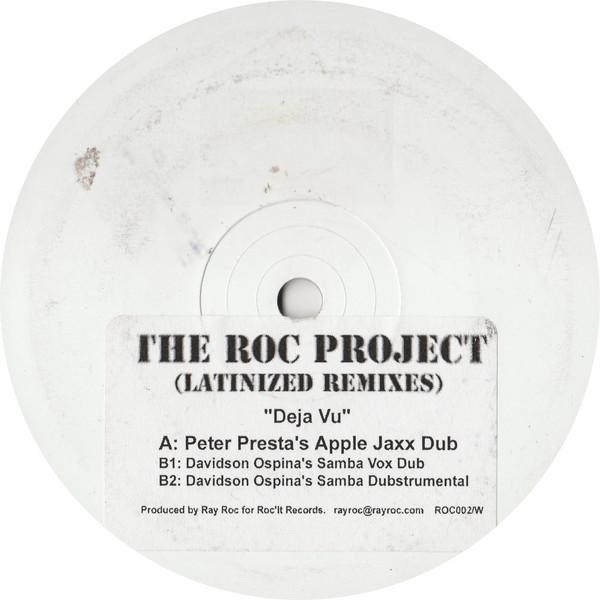 The Roc Project - Déjà Vu (It's Hard To Believe) (Latinized Remixes)