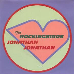 The Rockingbirds - Jonathan Jonathan