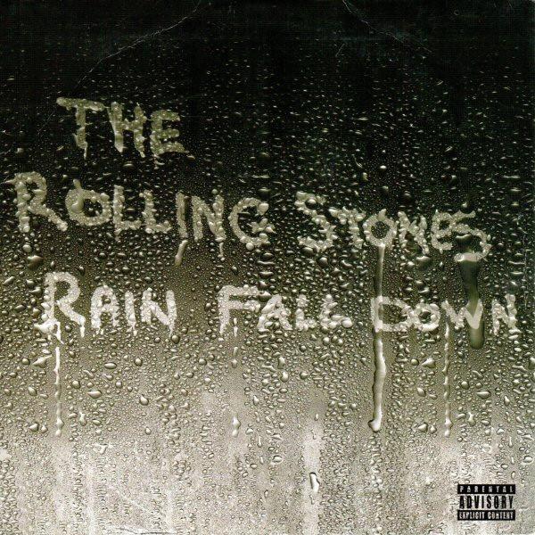 The Rolling Stones - Rain Fall Down