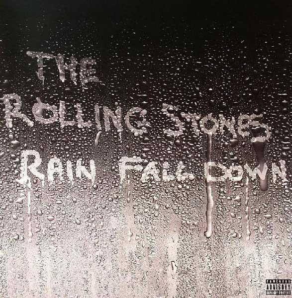 The Rolling Stones - Rain Fall Down