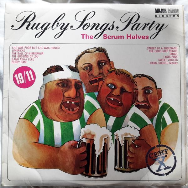The Scrum Halves - Rugby Songs Party