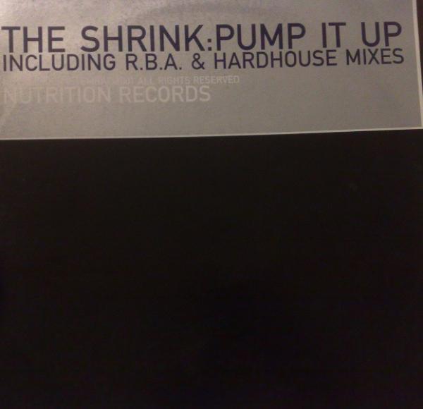 The Shrink - Pump It Up
