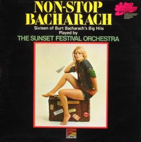 The Sunset Festival Orchestra - Non-Stop Bacharach