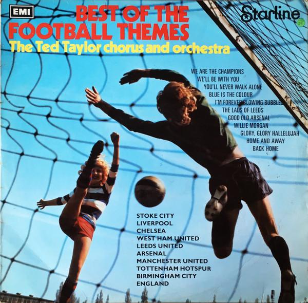The Ted Taylor Chorus & Orchestra - Best Of The Football Themes