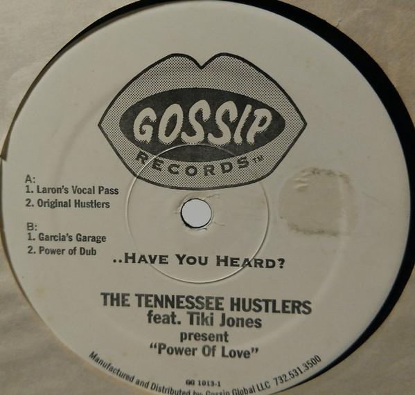The Tennessee Hustlers - Power Of Love