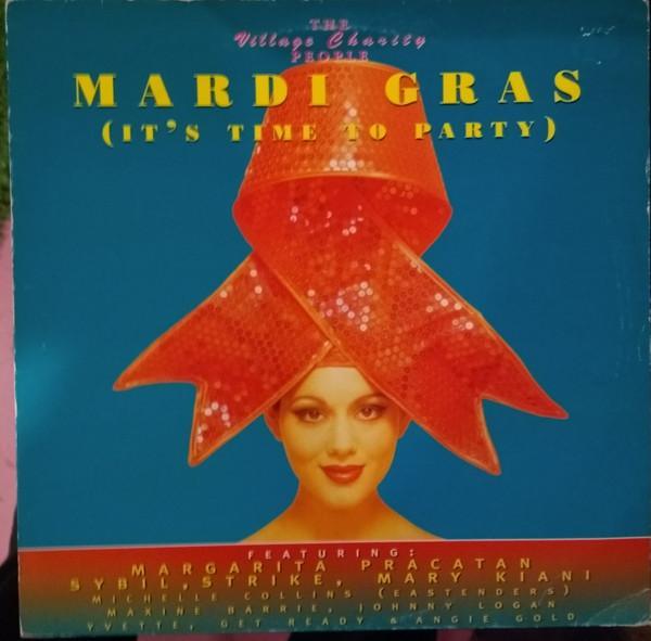 The Village Charity People - Mardi Gras (It's Time To Party)