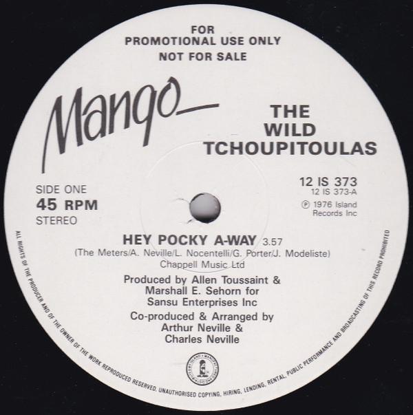 The Wild Tchoupitoulas - Hey Pocky A-Way