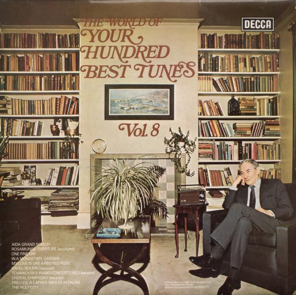  - The World Of Your Hundred Best Tunes Vol. 8