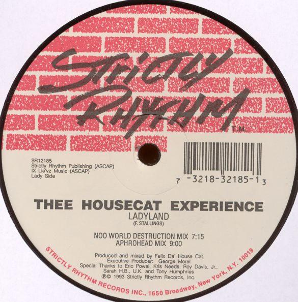 Thee Housecat Experience - Ladyland / Life