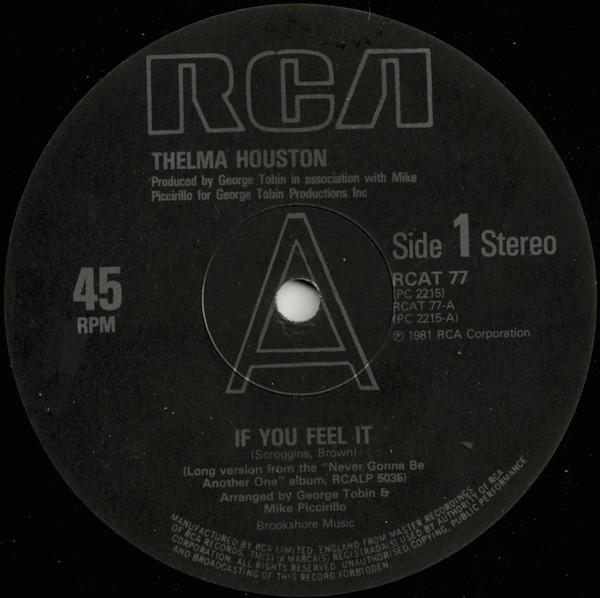 Thelma Houston - If You Feel It