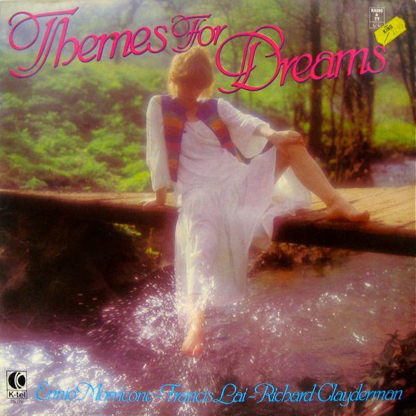  - Themes For Dreams