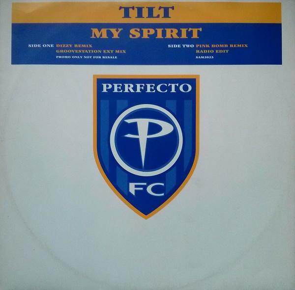 Tilt - My Spirit