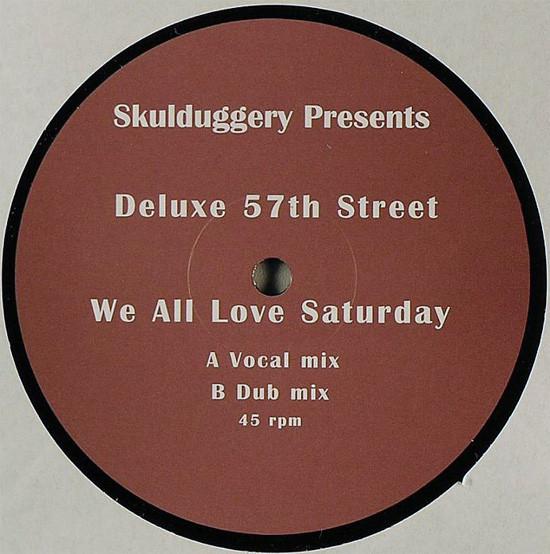 Tim Deluxe, East 57th St. - We All Love Saturday