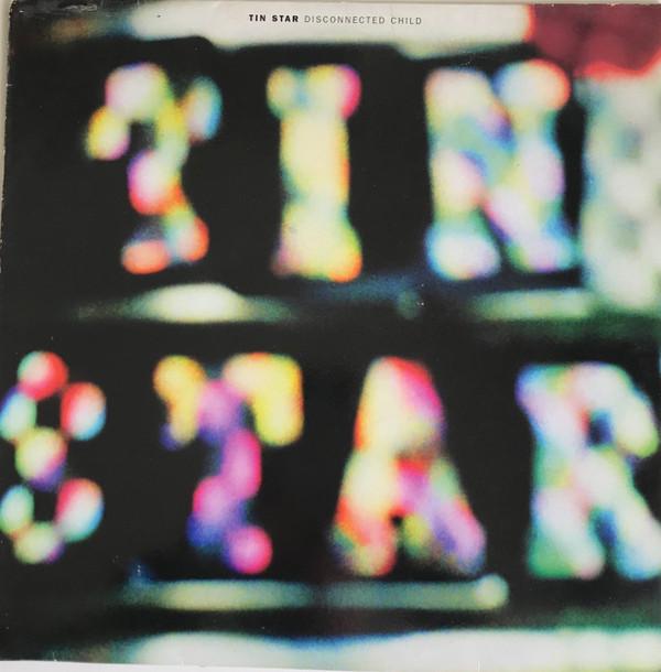 Tin Star - Disconnected Child