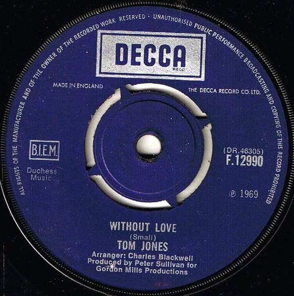 Tom Jones - Without Love / A Man Who Knows Too Much