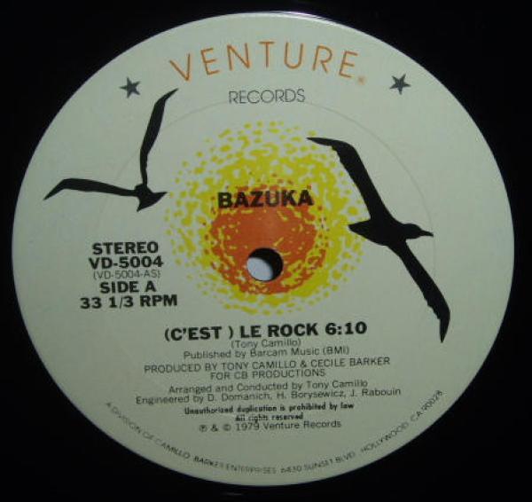 Tony Camillo's Bazuka - (C'est) Le Rock / Rock The Night Away