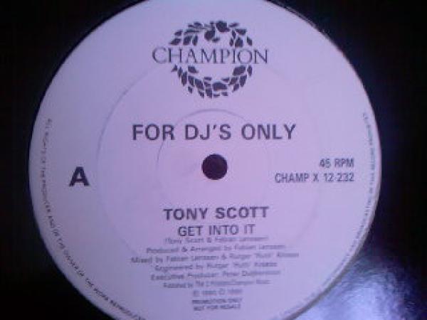 Tony Scott - Get Into It