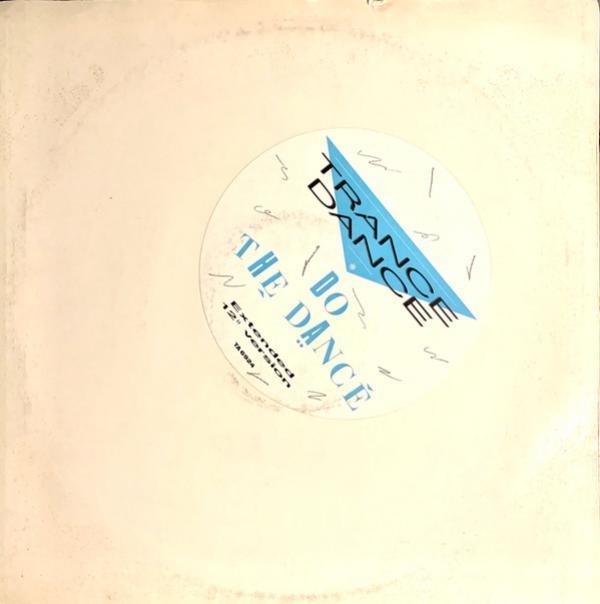Trance Dance - Do The Dance