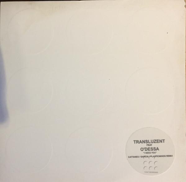 Transluzent, O'Dessa - I Need You