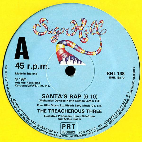 Treacherous Three - Santa's Rap