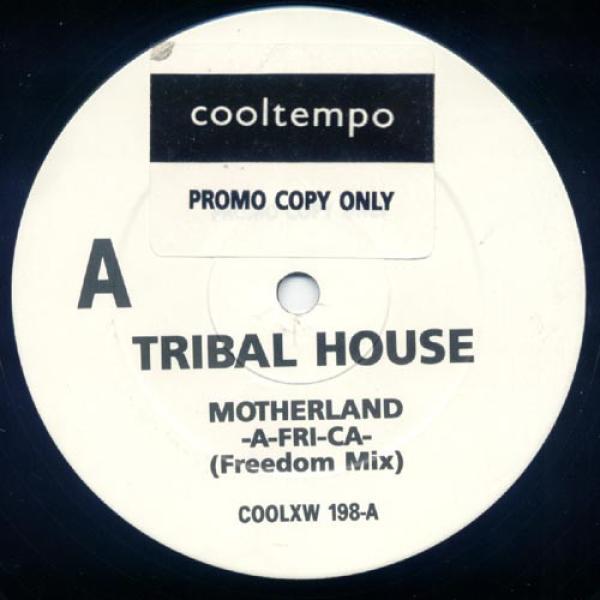 Tribal House - Motherland -A-fri-ca-