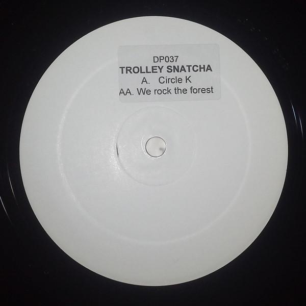 Trolley Snatcha - Circle K
