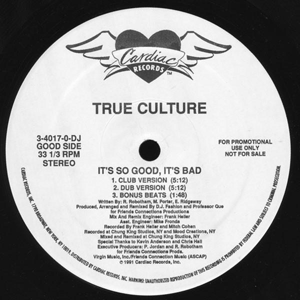 True Culture - It's So Good, It's Bad