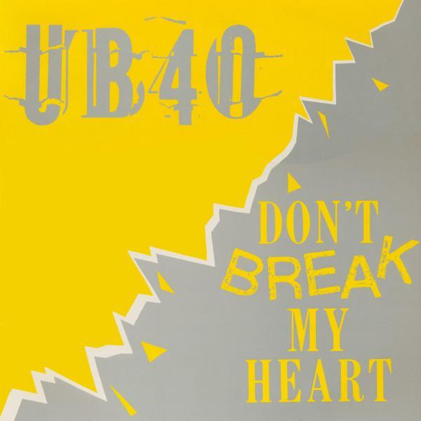 UB40 - Don't Break My Heart