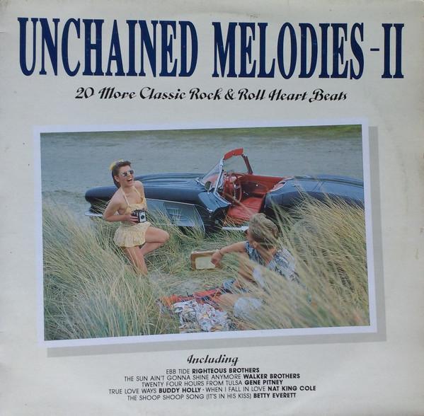  - Unchained Melodies II