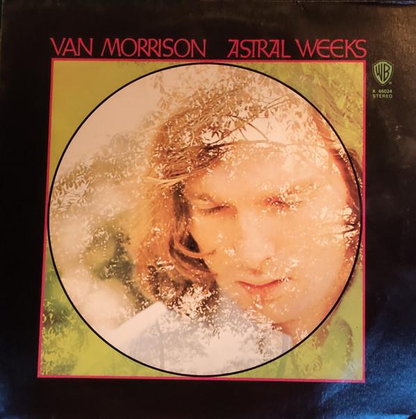 Van Morrison - Astral Weeks