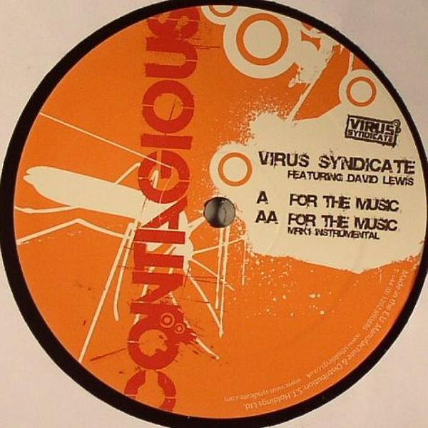 Virus Syndicate, David Lewis (4) - For The Music