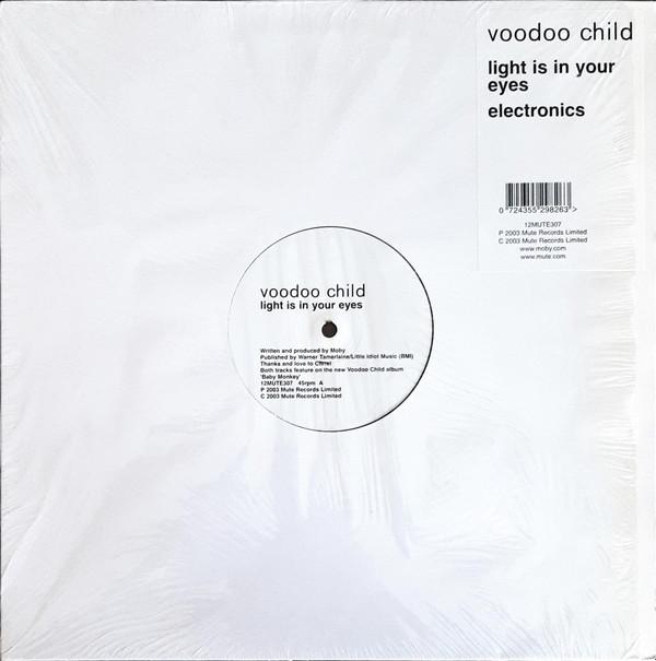 Voodoo Child - Light Is In Your Eyes / Electronics