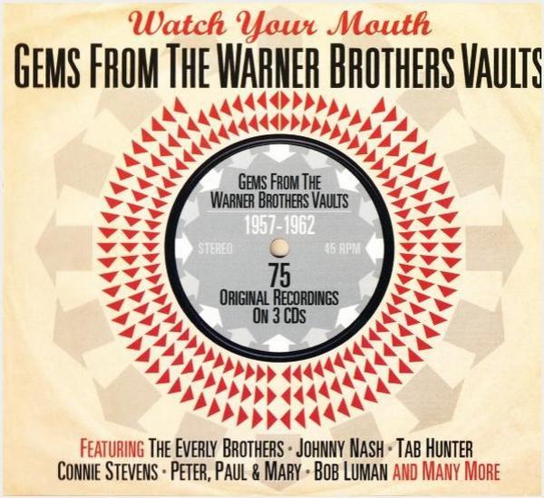  - Watch Your Mouth - Gems From The Warner Brothers Vaults