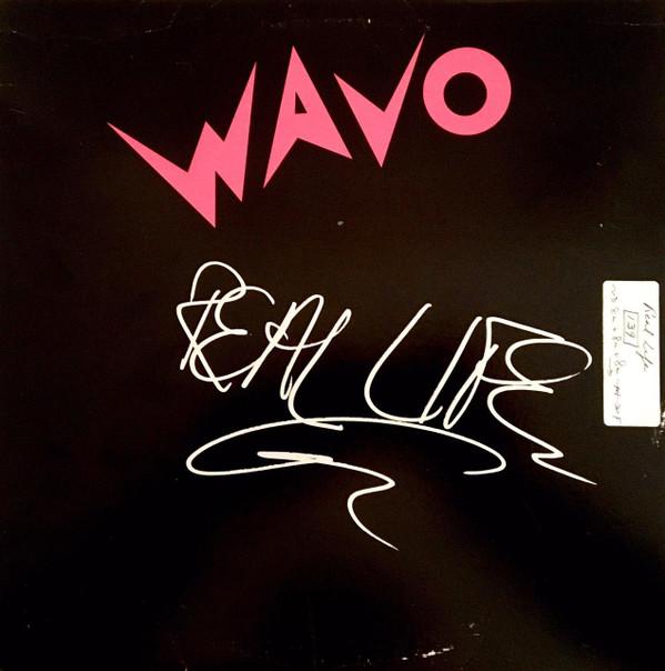 Wavo - Real Life