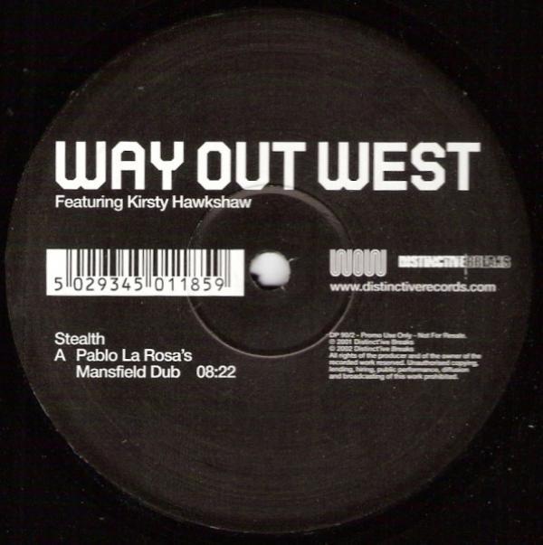 Way Out West, Kirsty Hawkshaw - Stealth