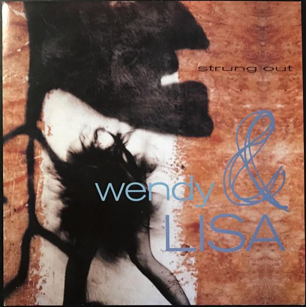 Wendy & Lisa - Strung Out