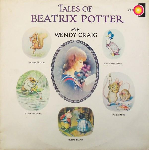 Wendy Craig - Tales Of Beatrix Potter