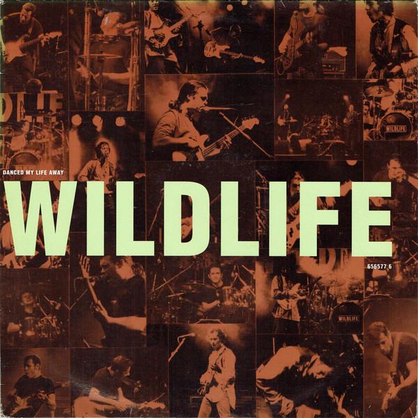 Wildlife (9) - Danced My Life Away