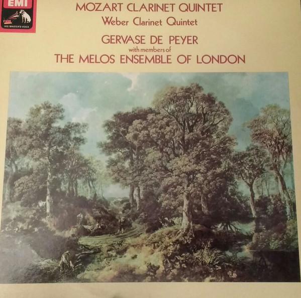 Wolfgang Amadeus Mozart, Carl Maria von Weber, Gervase de Peyer, Melos Ensemble Of London - Clarinet Quintet
