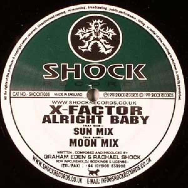 X-Factor (25) - Alright Baby