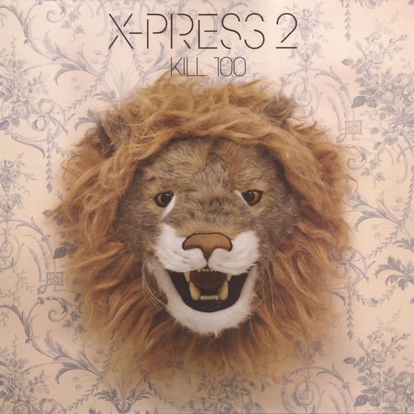 X-Press 2 - Kill 100